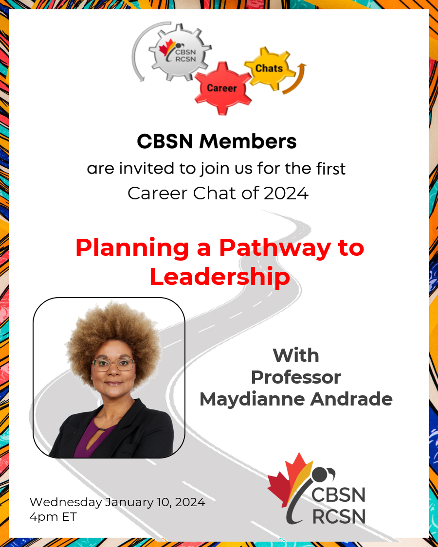 White poster with a multicoloured frame and faded road in the background. Foreground has a portrait and describes a career event hosted by the canadian black scientists network on paving a pathway to leadership